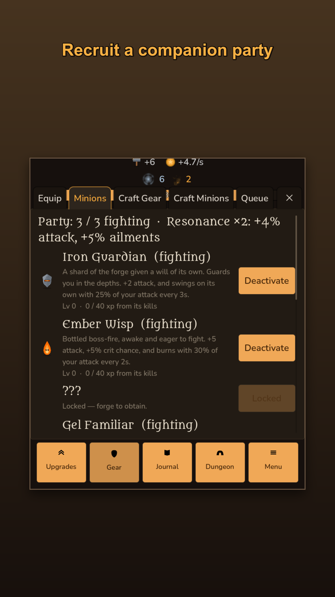 Bind minions to fight beside you