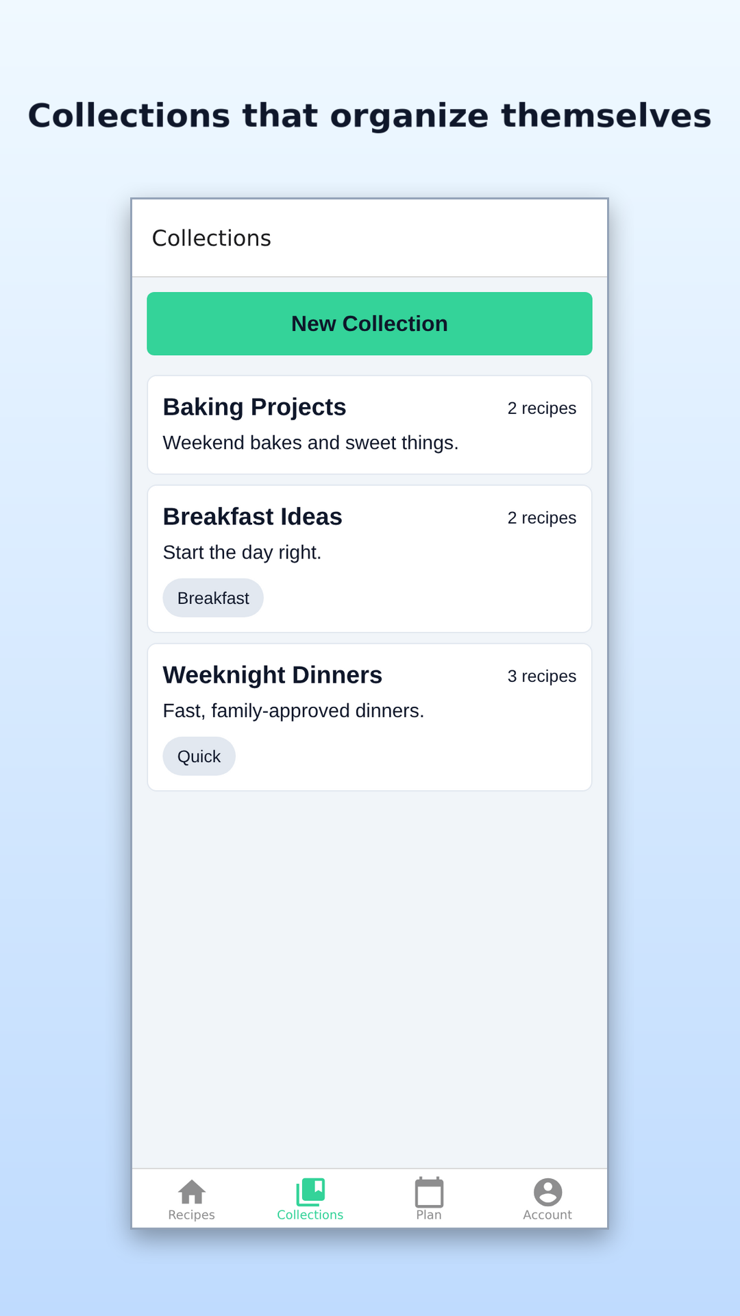 Collections that organize themselves